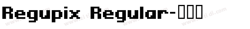 Regupix Regular字体转换